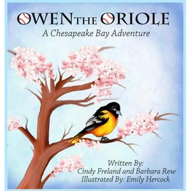 Owen the Oriole: A Chesapeake Bay Adventure