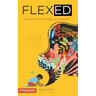Flex-Ed: The Key to a Thriving Classroom