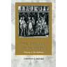 The Theater of Plautus: Playing to the Audience