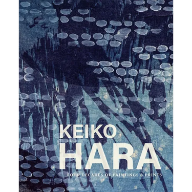 Keiko Hara: Four Decades of Paintings and Prints
