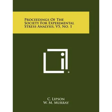 Proceedings of the Society for Experimental Stress Analysis, V5, No. 1