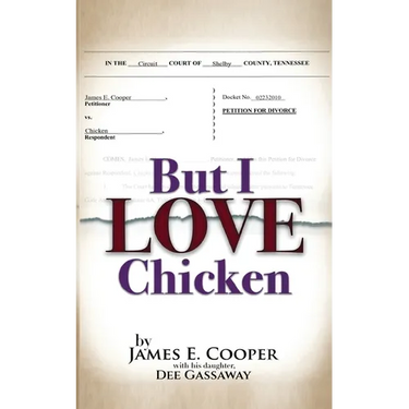 But I Love Chicken