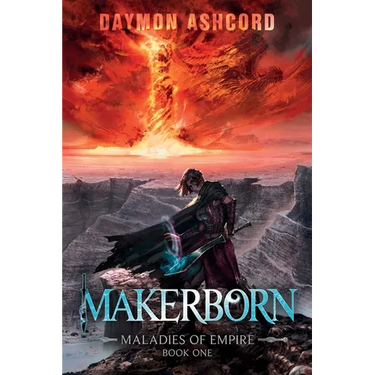 Makerborn: A Brutal Epic Dark Fantasy
