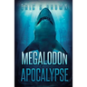 Megalodon Apocalypse
