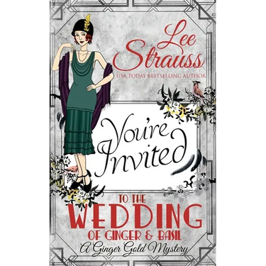 The Wedding of Ginger & Basil: a 1920s historical cozy mystery