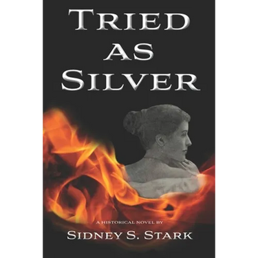 Tried as Silver