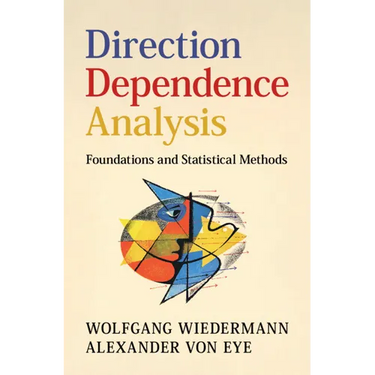 Direction Dependence Analysis: Foundations and Statistical Methods