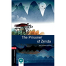 Oxford Bookworms Library: The Prisoner of Zenda: Level 3: 1000-Word Vocabulary