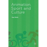 Animation, Sport and Culture