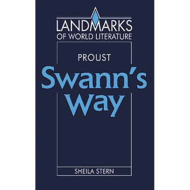 Marcel Proust: Swann's Way