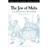 The Jew of Malta: A Critical Reader
