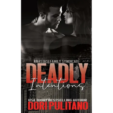 Deadly Intentions