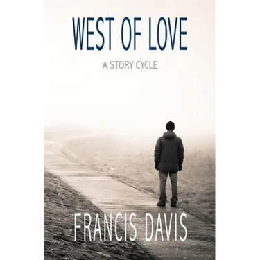 West of Love: A Story Cycle