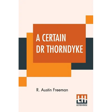 A Certain Dr Thorndyke
