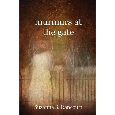 murmurs at the gate
