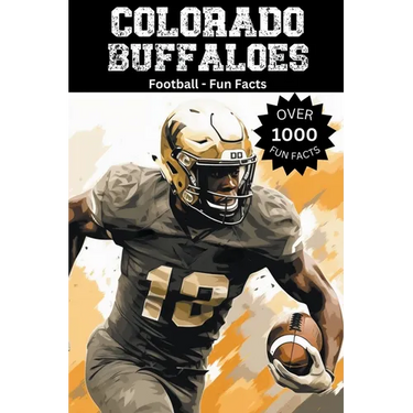 Colorado Buffaloes Football Fun Facts