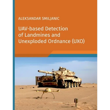 UAV-based Detection of Landmines and Unexploded Ordnance (UXO)