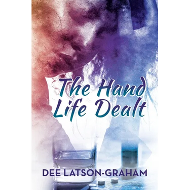 The Hand Life Dealt