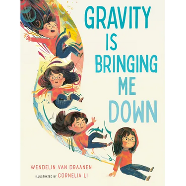 Gravity Is Bringing Me Down