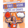 Spirit-Raising Cheers and Chants