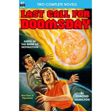 Last Call for Doomsday & The Huntress of Akkan