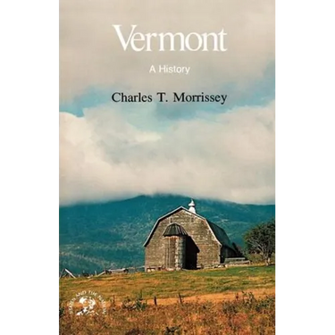 Vermont: A History
