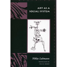 Art as a Social System