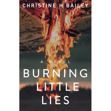 Burning Little Lies