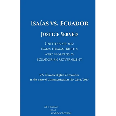 Isaías vs. Ecuador: Justice Served