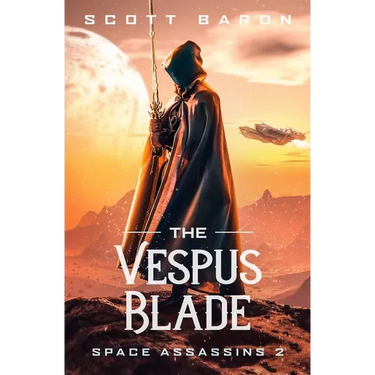 The Vespus Blade: Space Assassins 2