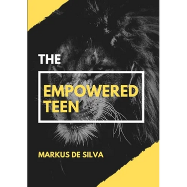The Empowered Teen