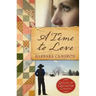 A Time to Love: Quilts of Lancaster County - Book 1