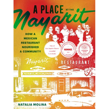 A Place at the Nayarit: How a Mexican Restaurant Nourished a Community