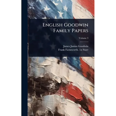 English Goodwin Family Papers