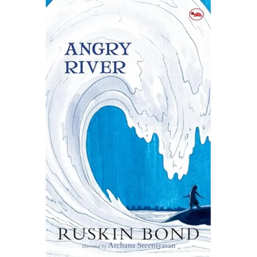 Angry River (Illustrated)