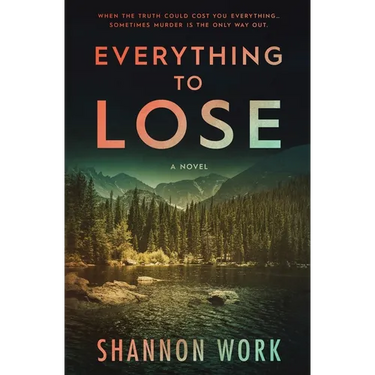 Everything To Lose