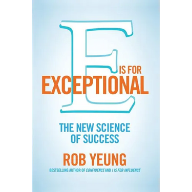 E is for Exceptional: The new science of success