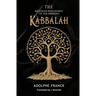 The Kabbalah: The Religious Philosophy of the Hebrews