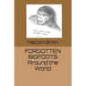 Forgotten Bigfoots Around the World