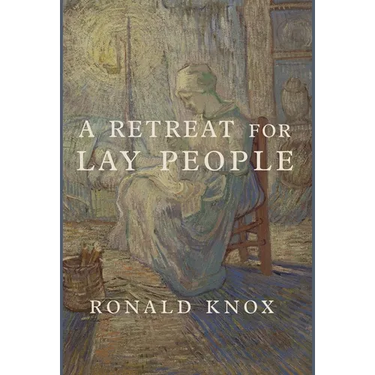 A Retreat for Lay People