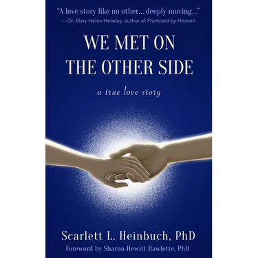 We Met on the Other Side: A True Love Story