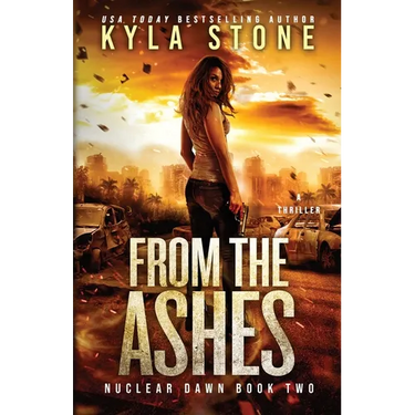 From the Ashes: A Survival Thriller