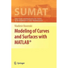 Modeling of Curves and Surfaces with Matlab(r)