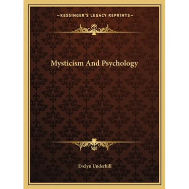 Mysticism And Psychology