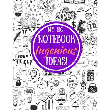 My Big Book of Ingenious Ideas!