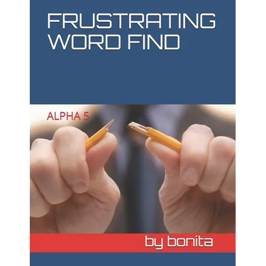 Frustrating Word Find: Alpha 5