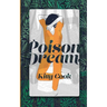 Poison Dream