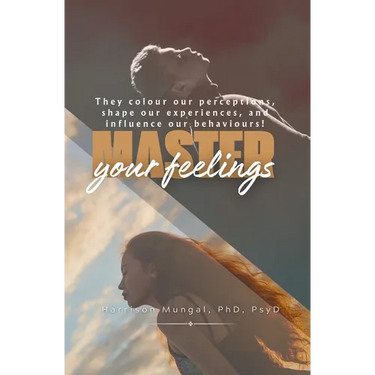 Master Your Feelings