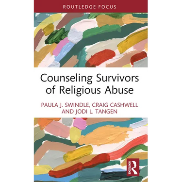 Counseling Survivors of Religious Abuse