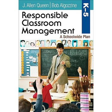 Responsible Classroom Management, Grades K-5